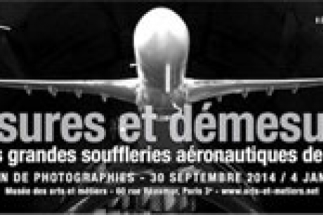 Photo exhibition &quot;Mesures et démesures. Les très grandes souffleries aéronautiques de l&#039;ONERA*&quot;  hosted by Musée des arts et métiers in Paris