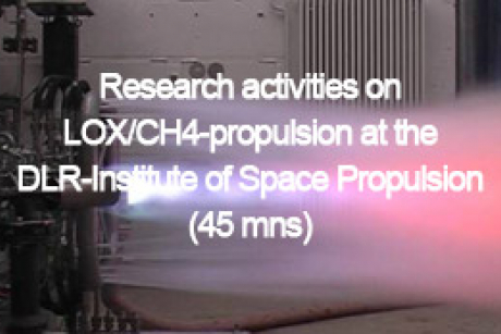Research activities on LOX/CH4-propulsion at the DLR-Institute of Space Propulsion (45 mns)
